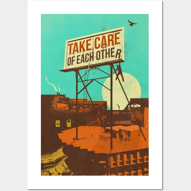 TAKE CARE OF EACH OTHER Wall Art by Showdeer